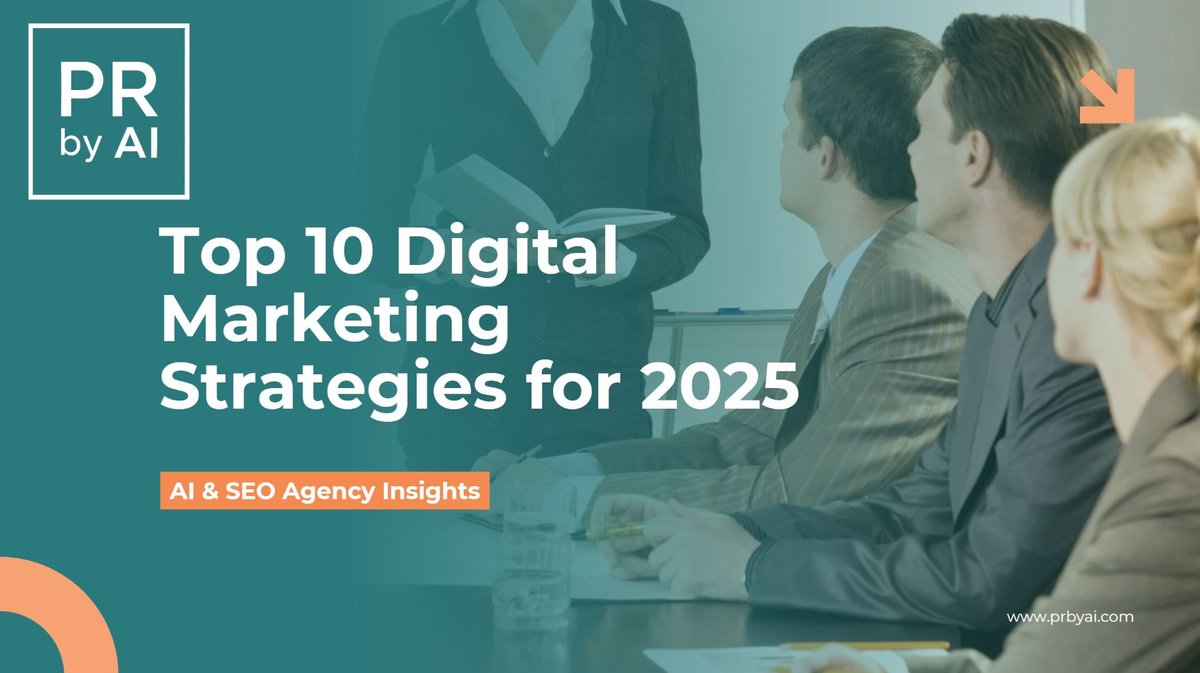 Top 10 Digital Marketing Strategies for 2025 | AI & SEO Agency Insights